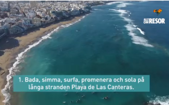 Expressen dice Nadar, surfear, pasear y tomar el sol en la larga playa de Las Canteras
