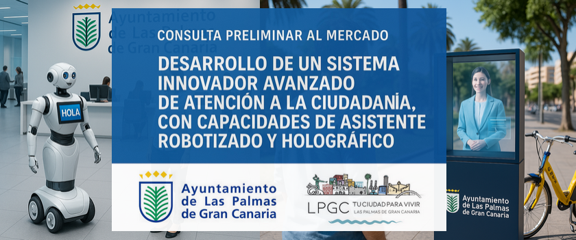 Desarrollo de un sistema innovador avanzado de atención a la ciudadanía, con capacidades de asistente robotizado y holográfico