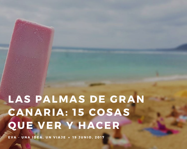 Las Palmas de Gran Canaria 15 cosas que ver y hacer, Eva una idea un viaje 19 Junio 2017