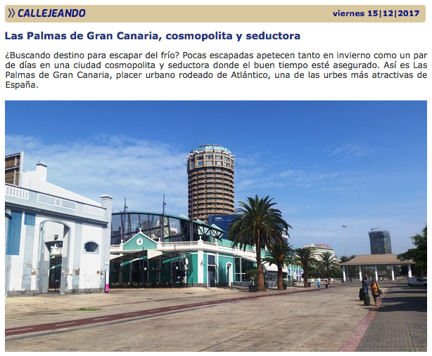 Publicación de Expreso Callejeando Las Palmas de Gran Canaria cosmopolita y seductora