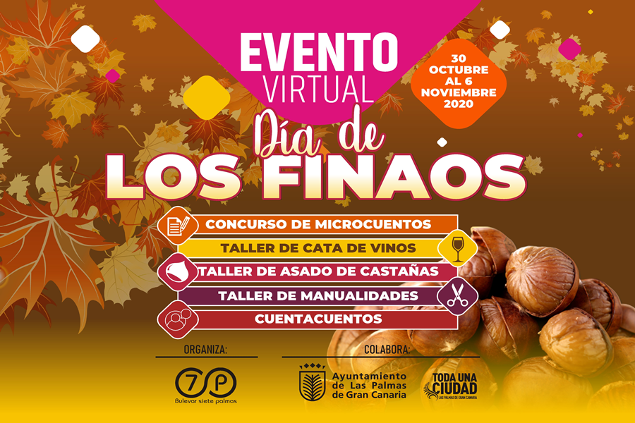 Evento virtual 30/10 al 6/11 día de los finaos concurso de microcuentos taller de: cata de vinos,   asado de castañas, manualidades y cuentacuentos