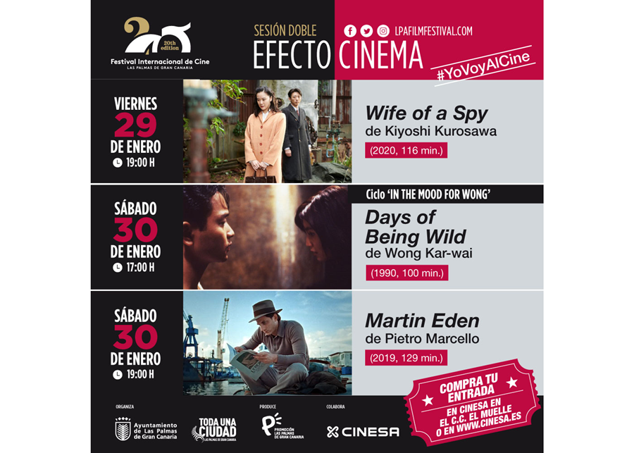 sesion doble efecto cinema 29/1 19:00 wife of a spy de kiyoshi kurosawa 30/1 17:00 days of being wild de wong kar-wai 19:00 martin eden de prieto Marcello