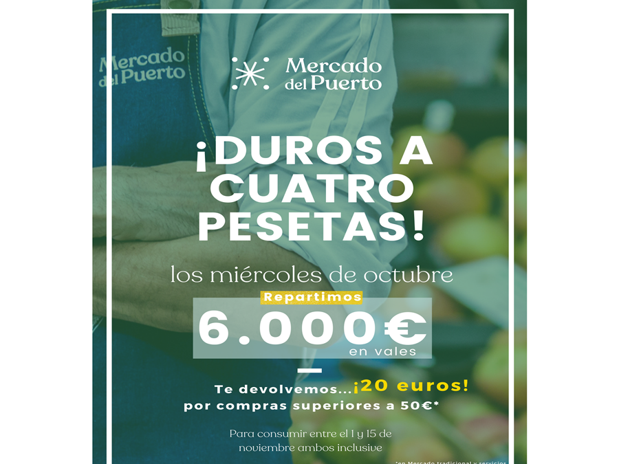 El Mercado del Puerto lanza una nueva campaña de 'Duros a cuatro pesetas' y regalará 6.000 euros en vales a los clientes