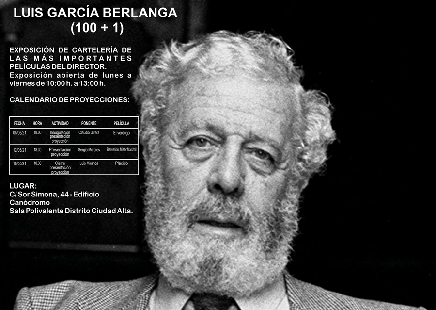 El Ayuntamiento dedicará en Ciudad Alta un ciclo-exposición para conmemorar el centenario del genial cineasta Luis García Berlanga