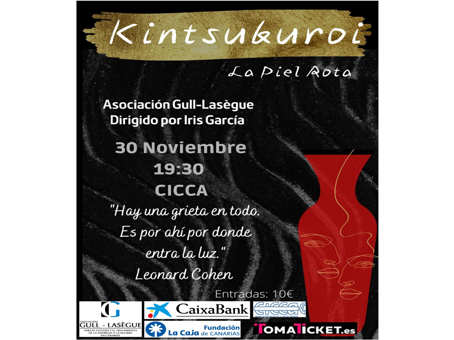 La piel rota Gull-laségue dirigido por Iris García 30/11 19:30 cicca hay una grieta en todo. Es por ahí por donde entra la luz. Leonard Cohen 10Euros