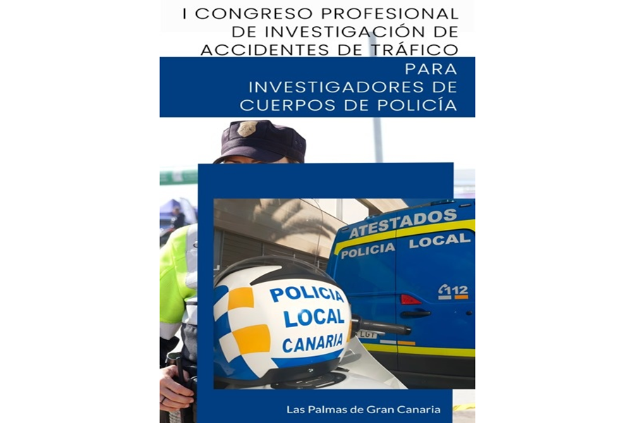 La Policía Local organiza el I Congreso Profesional de Investigación de Accidentes de Tráfico